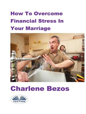 cover image of How to Overcome Financial Stress In Your Marriage